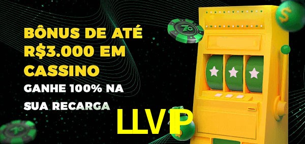 LLVIP melhor bônus de depósito